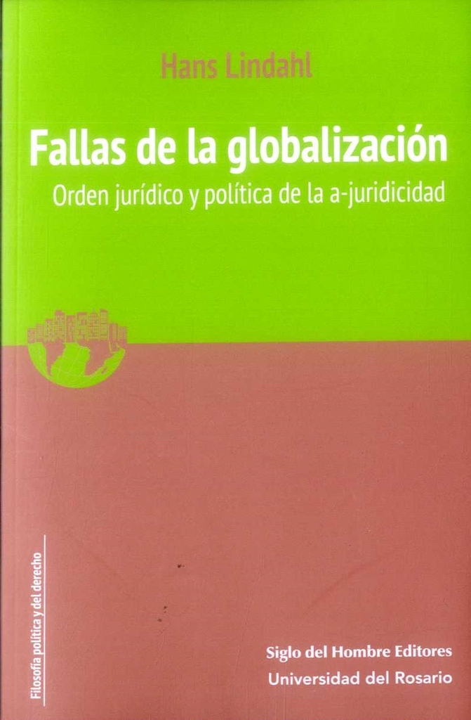 FALLAS DE LA GLOBALIZACIÓN