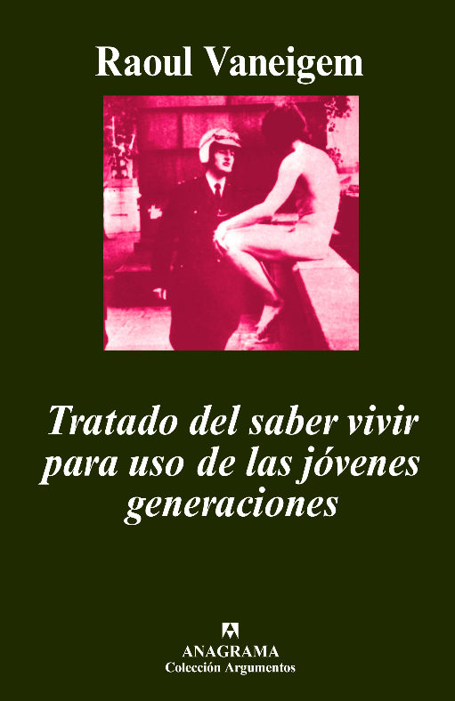 TRATADO DEL SABER VIVIR PARA USO DE LOS JÓVENES GENERACIONES