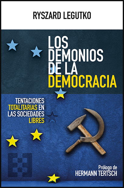 LOS DEMONIOS DE LA DEMOCRACIA