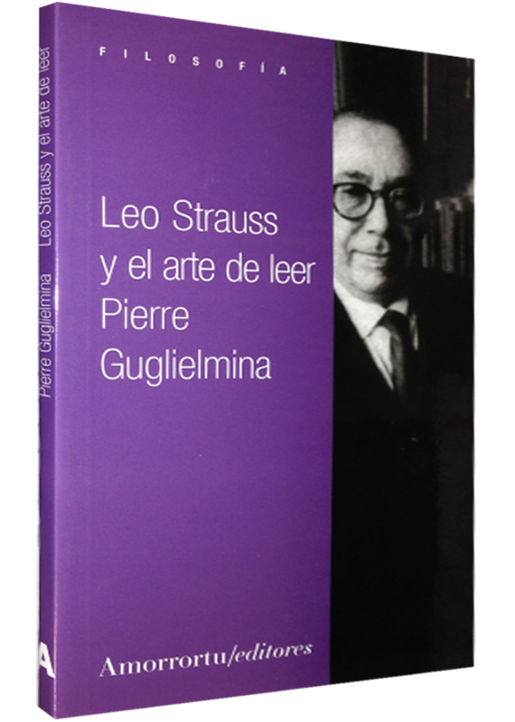 LEO STRAUSS Y EL ARTE DE LEER