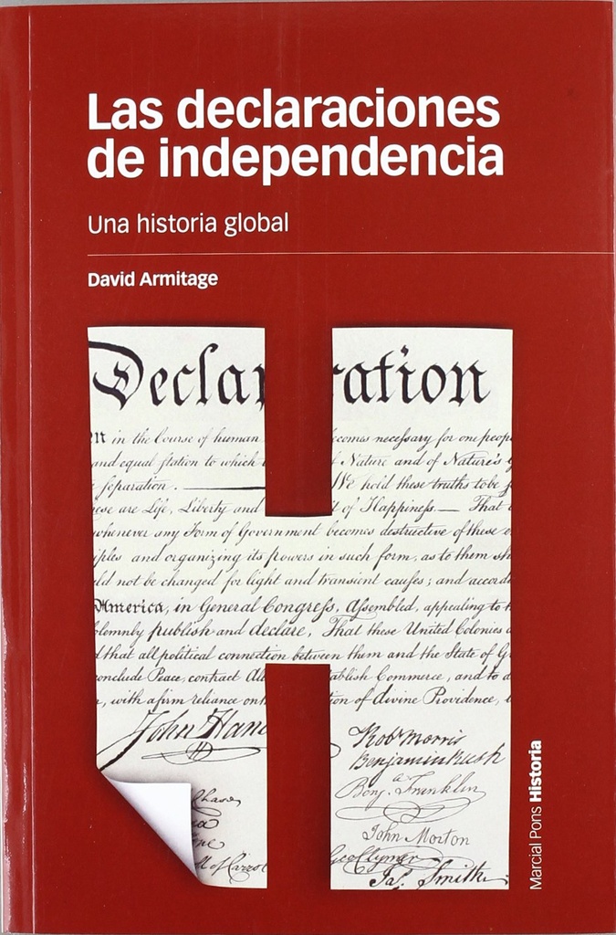 LAS DECLARACIONES DE INDEPENDENCIA