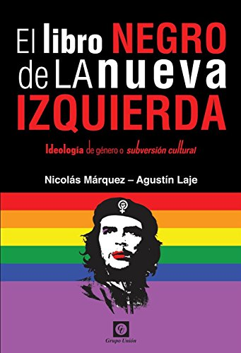 EL LIBRO NEGRO DE LA NUEVA IZQUIERDA
