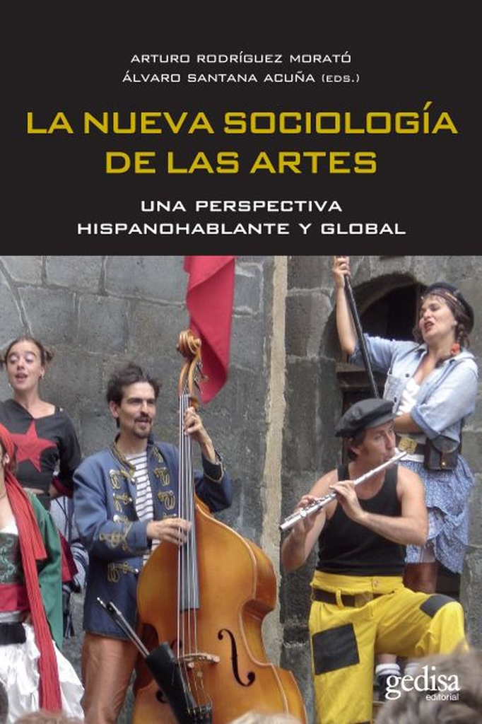 LA NUEVA SOCIOLOGÍA DE LAS ARTES