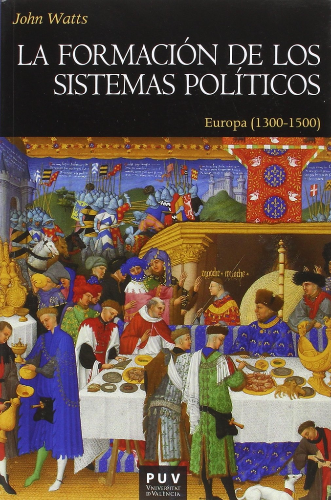 LA FORMACIÓN DE LOS SISTEMAS POLÍTICOS