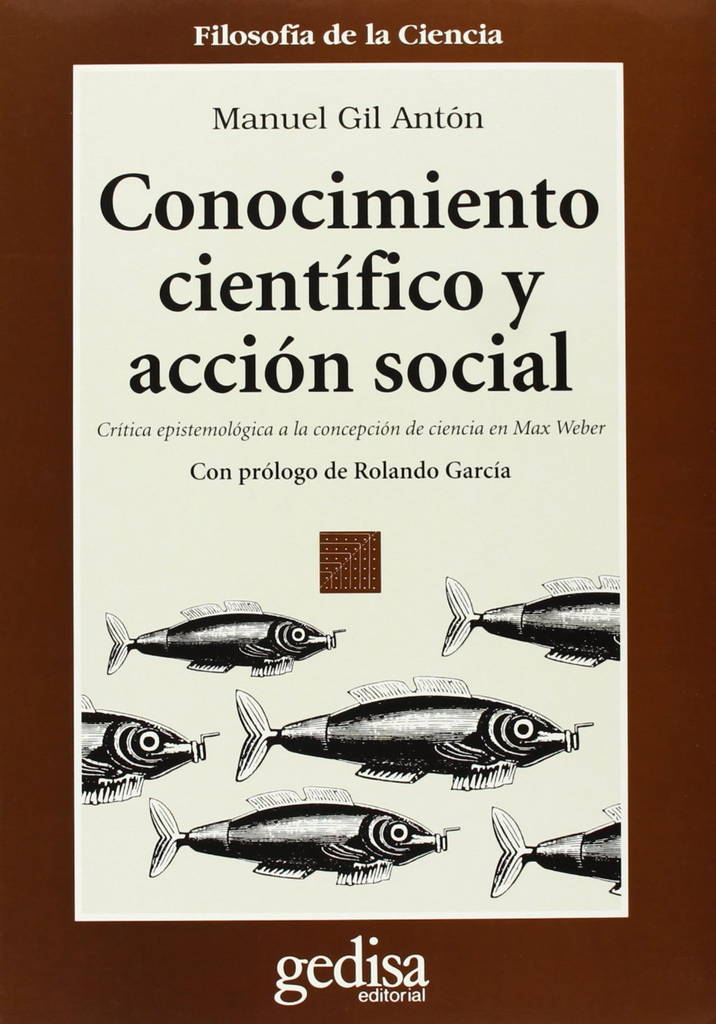 CONOCIMIENTO CIENTÍFICO Y ACCIÓN SOCIAL