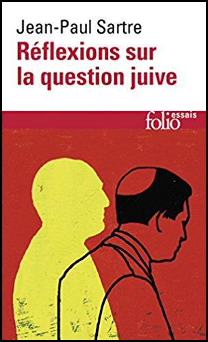 RÉFLEXIONS SUR LA QUESTION JUIVE