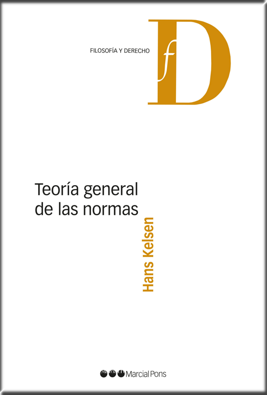 TEORÍA GENERAL DE LAS NORMAS