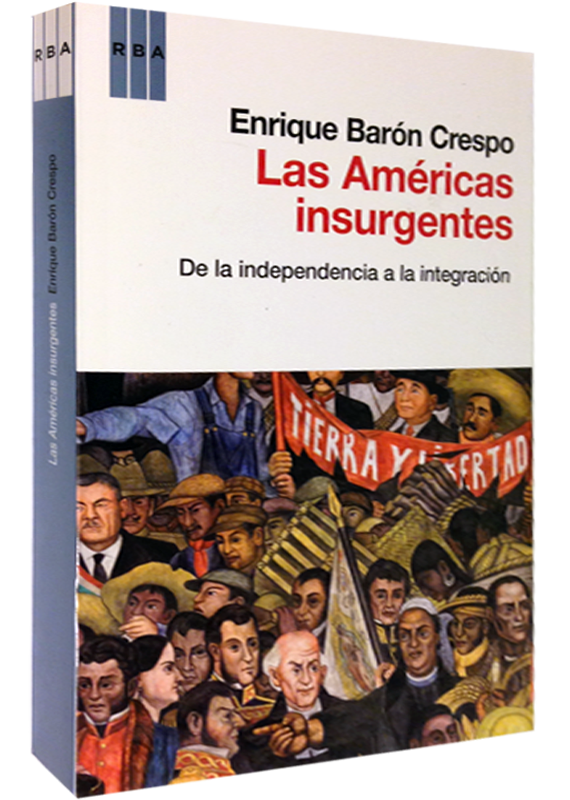 LAS AMERCIAS INSURGENTES