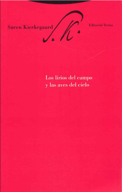 LOS LIRIOS DEL CAMPO Y LAS AVES DEL CIELO