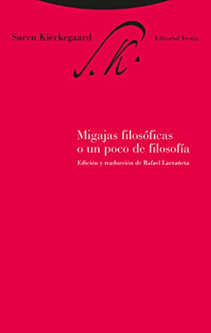 MIGAJAS FILOSÓFICAS O UN POCO DE FILOSOFÍA