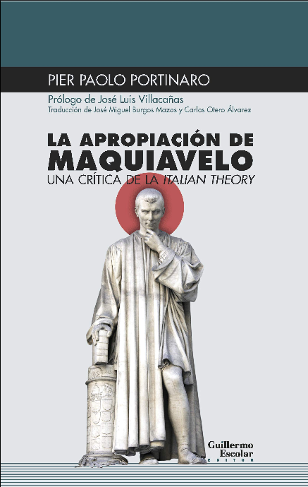 LA APROPIACIÓN DE MAQUIAVELO