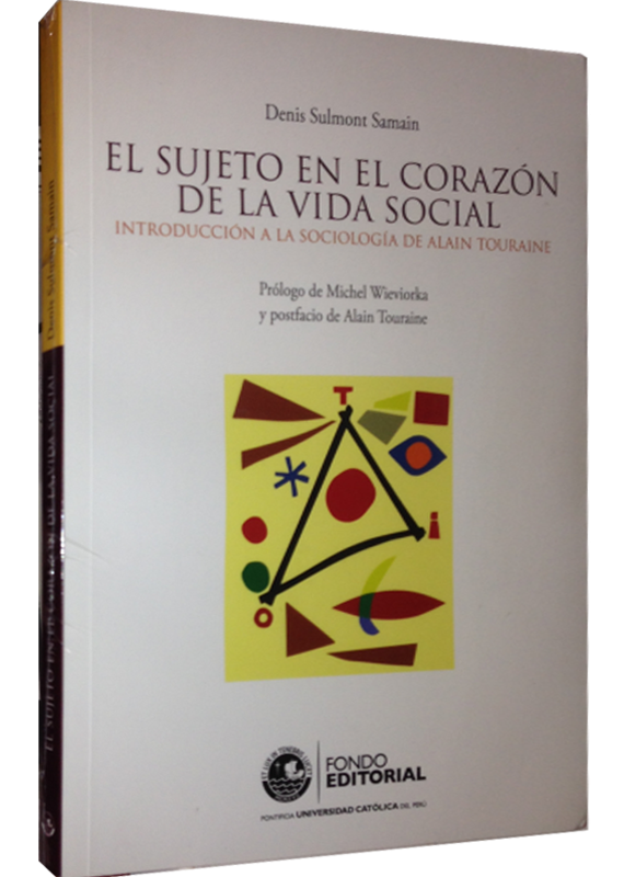 EL SUJETO EN EL CORAZON DE LA VIDA SOCIAL
