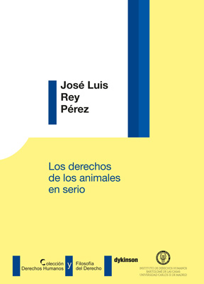 LOS DERECHOS DE LOS ANIMALES EN SERIO