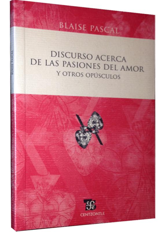 DISCURSO ACERCA DE LAS PASIONES DEL AMOR