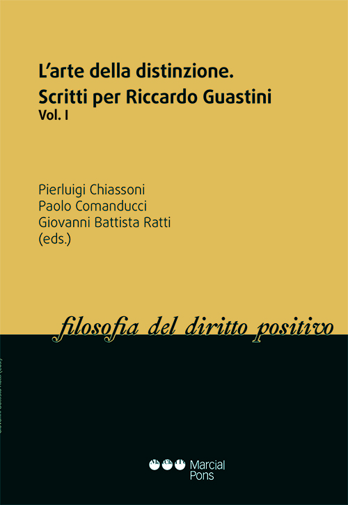L´ARTE DELLA DISTINZIONE: Scritti per Riccardo Guastini I