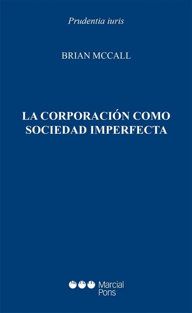 LA CORPORACIÓN COMO SOCIEDAD IMPERFECTA