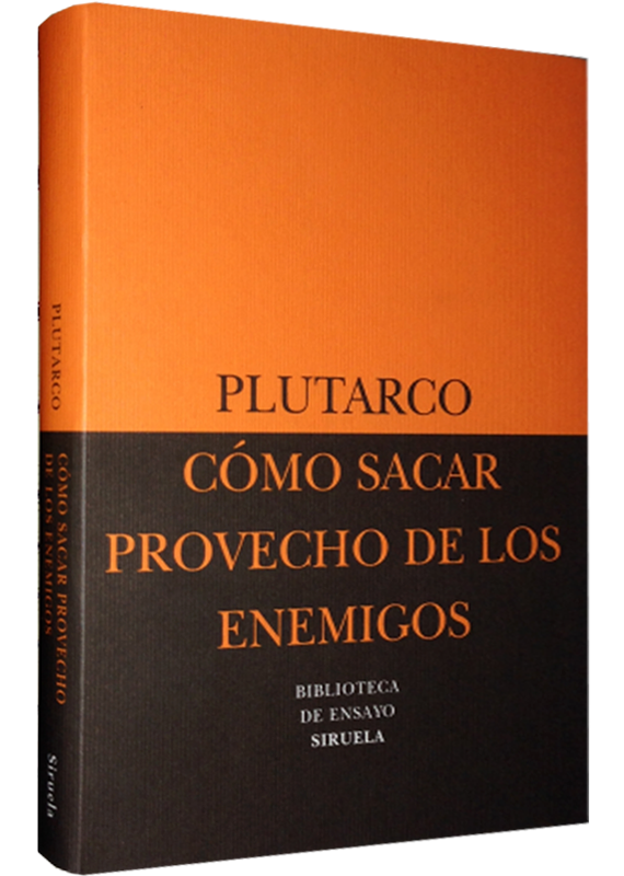 CÓMO SACAR PROVECHO DE LOS ENEMIGOS