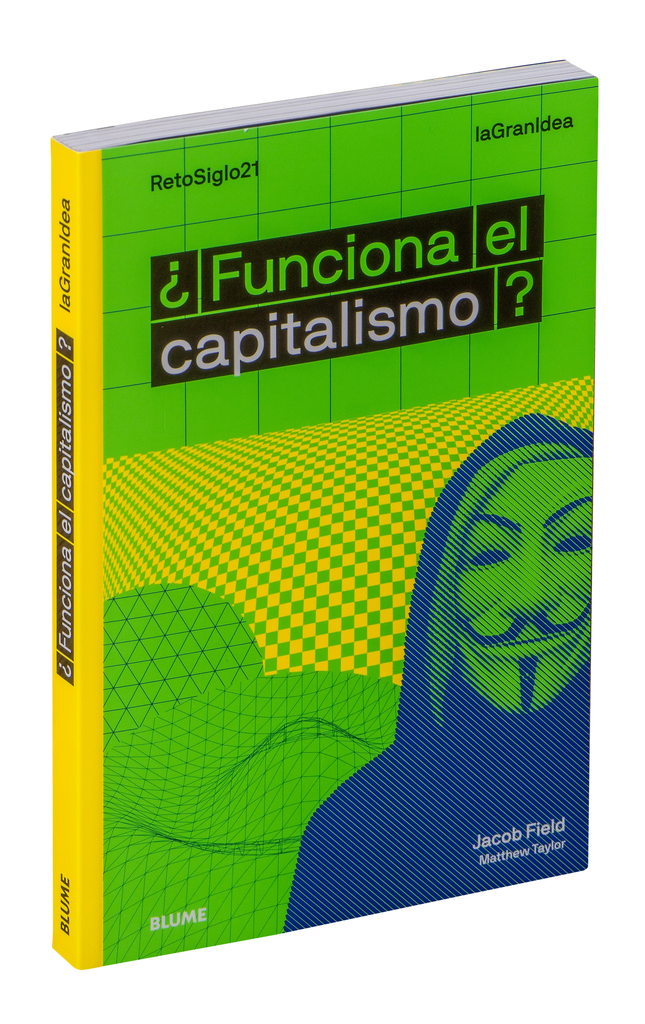 ¿FUNCIONA EL CAPITALISMO?