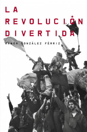 LA REVOLUCIÓN DIVERTIDA