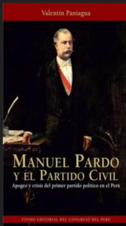MANUEL PARDO Y EL PARTIDO CIVIL