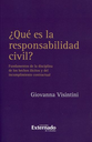 ¿QUÉ ES LA RESPONSABILIDAD CIVIL?