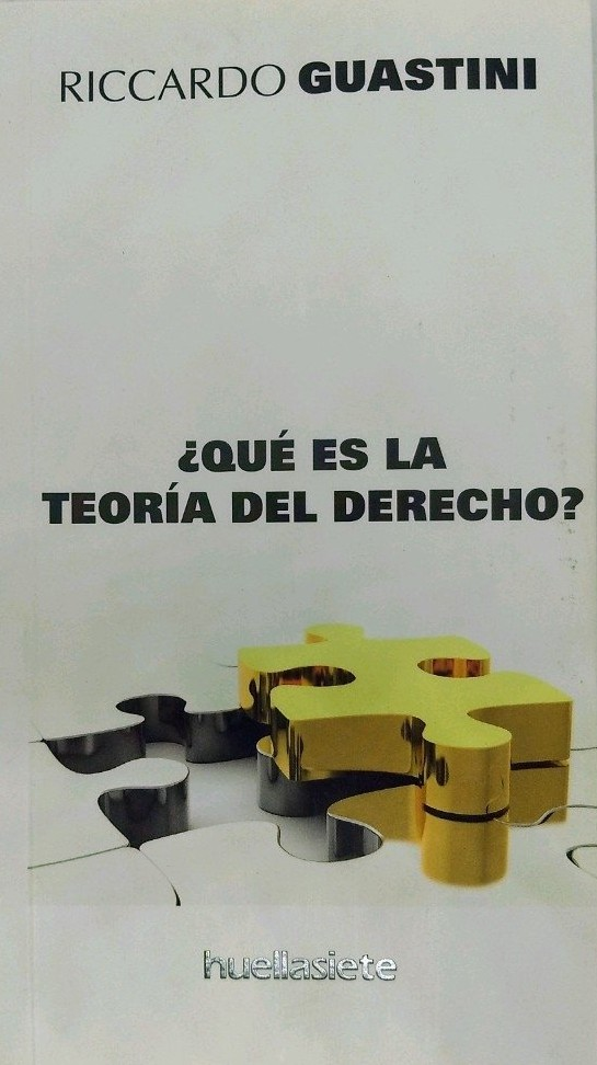 ¿QUÉ ES LA TEORÍA DEL DERECHO?