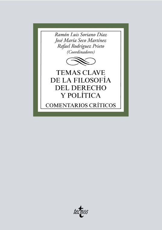 TEMAS CLAVE DE LA FILOSOFÍA DEL DERECHO Y POLÍTICA