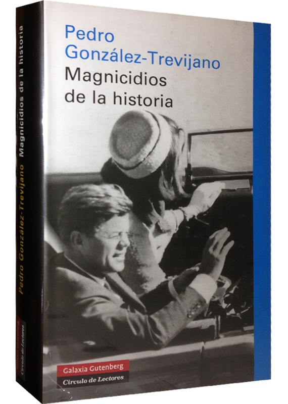 MAGNICIDIOS DE LA HISTORIA