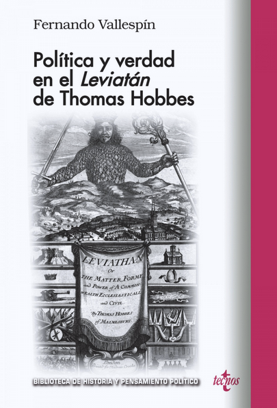 POLÍTICA Y VERDAD EN EL "LEVIATÁN" DE THOMAS HOBBES