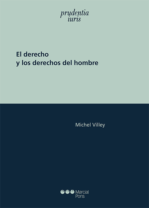 EL DERECHO Y LOS DERECHOS DEL HOMBRE