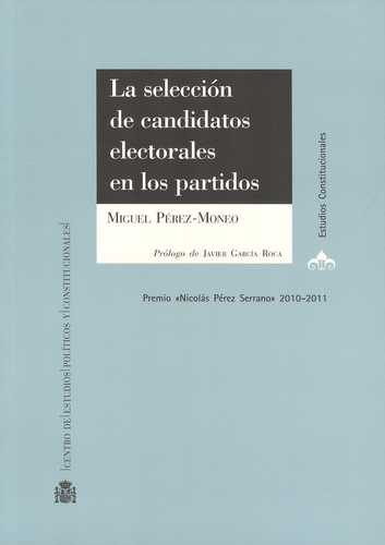 LA SELECCIÓN DE CANDIDATOS ELECTORALES EN LOS PARTIDOS