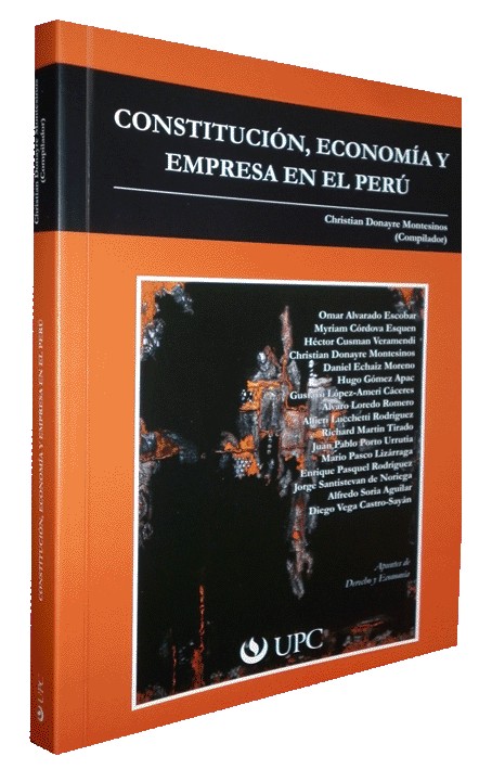 CONSTITUCIÓN, ECONOMÍA Y EMPRESA EN EL PERÚ