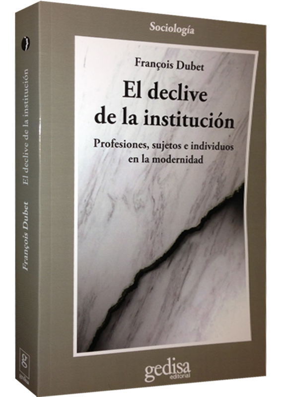 EL DECLIVE DE LA INSTITUCIÓN
