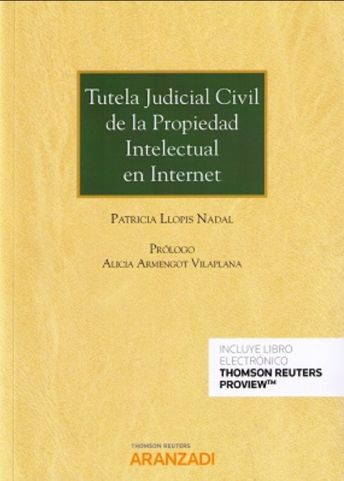 TUTELA JUDICIAL CIVIL DE LA PROPIEDAD INTELECTUAL EN INTERNET