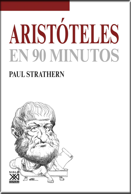 ARISTÓTELES EN 90 MINUTOS
