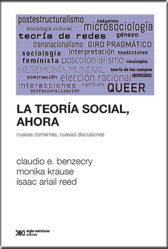 LA TEORÍA SOCIAL AHORA