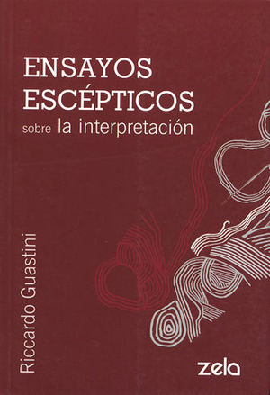 ENSAYOS ESCÉPTICOS SOBRE LA INTERPRETACIÓN