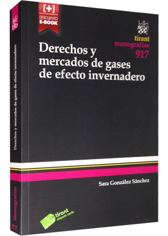 DERECHOS Y MERCADOS DE GASES DE EFECTO INVERNADERO
