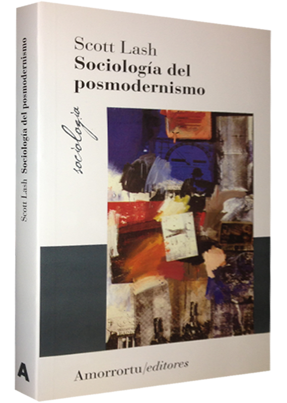 SOCIOLOGÍA DEL POSMODERNISMO