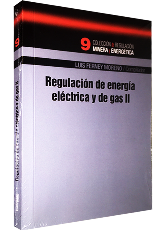 REGULACIÓN DE ENERGÍA ELÉCTRICA Y DE GAS II