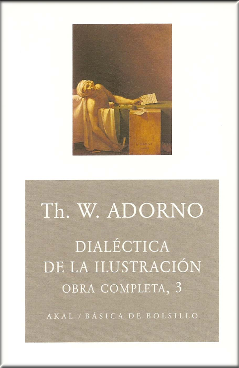 DIALÉCTICA DE LA ILUSTRACIÓN