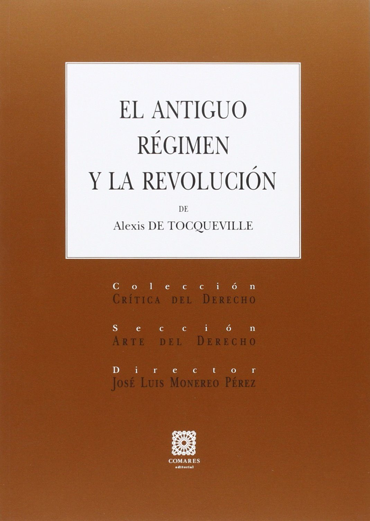 EL ANTIGUO RÉGIMEN Y LA REVOLUCIÓN