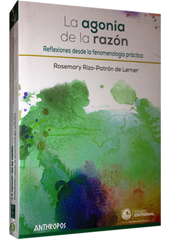 LA AGONÍA DE LA RAZÓN