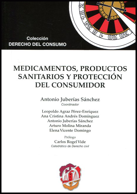MEDICAMENTOS, PRODUCTOS SANITARIOS Y PROTECCIÓN DEL CONSUMIDOR