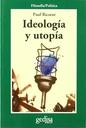 IDEOLOGÍA Y UTOPÍA