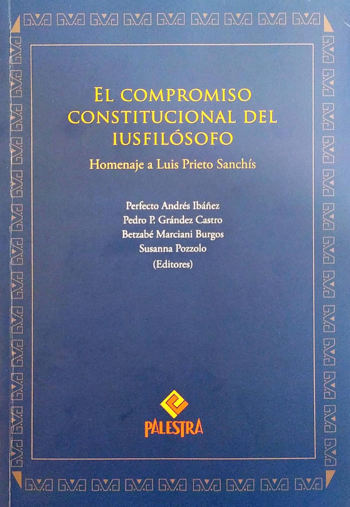 EL COMPROMISO CONSTITUCIONAL DEL IUSFILÓSOFO