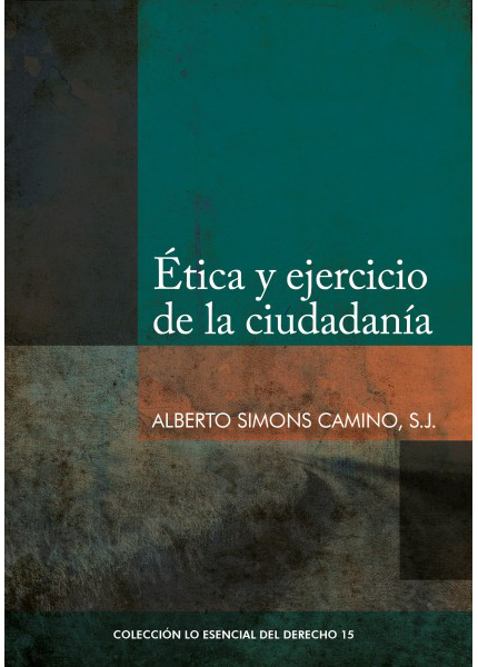 ÉTICA Y EJERCICIO DE LA CIUDADANÍA