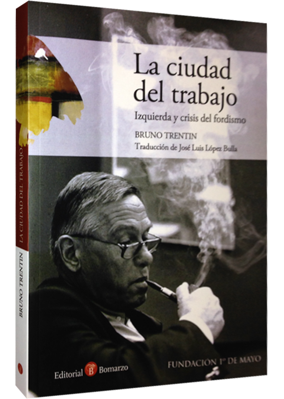 LA CIUDAD DEL TRABAJO