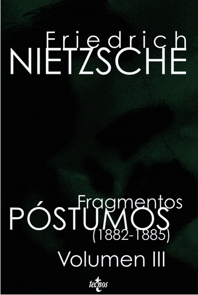 FRAGMENTOS PÓSTUMOS (1882 - 1885)