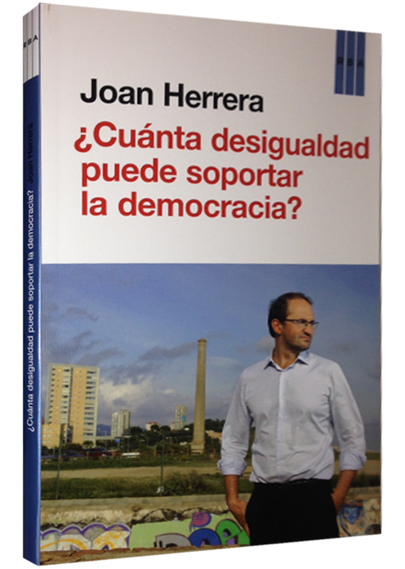 CUÁNTA DESIGUALDAD PUEDE SOPORTAR LA DEMOCRACIA